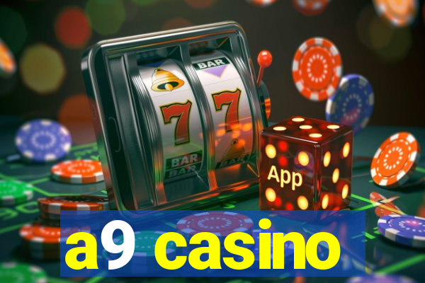 a9 casino